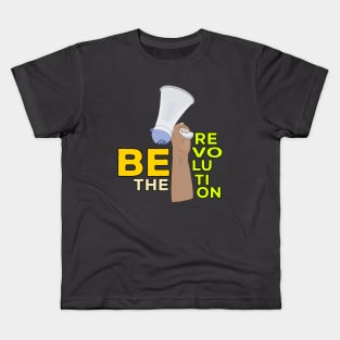 Be the Revolution Kids T-Shirt